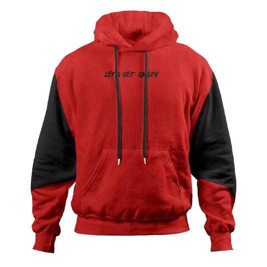 Let's Get Crazy Hoodie
